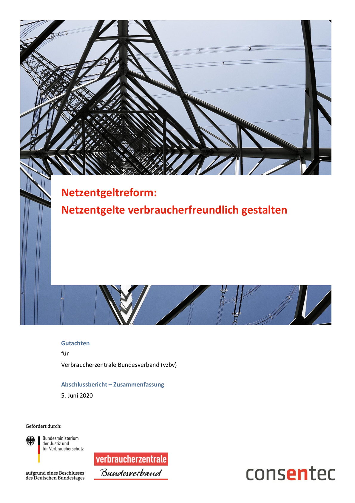 Reform der Stromnetzentgelte muss Verbrauchern und Klimaschutz dienen ...