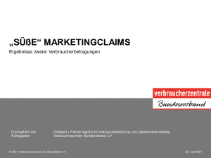 „Süße“ Marketingclaims - Ergebnisse Verbraucherbefragung