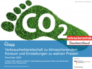 Verbraucherbereitschaft zu klimaschonendem Konsum und Einstellungen zu wahren Preisen