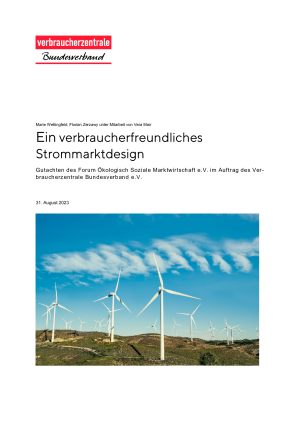 Ein verbraucherfreundliches Strommarktdesign