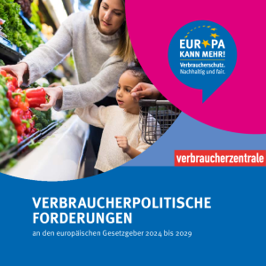 Kurzbroschüre Verbraucherpolitische Forderungen