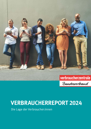 Broschüre zum Verbraucherreport 2024