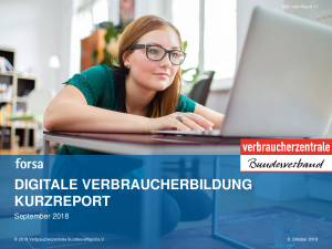 Kurzreport zur Umfrage von forsa | Digitale Verbraucherbildung | September 2018