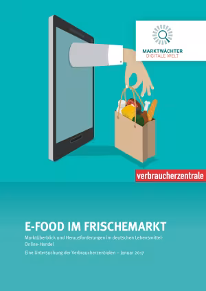 E-Food im Frischemarkt - vollständige Untersuchung 
