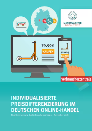 Individualiserte Preisdifferenzierung im deutschen Online-Handel - vollständiger Untersuchungsbericht
