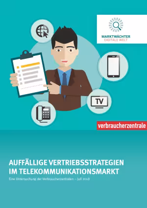 Untersuchungsbericht: "Auffällige Vertriebsstrategien im Telekommunikationsmarkt"