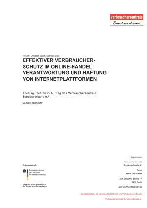 Effektiver Verbraucherschutz im Online-Handel: Verantwortung und Haftung von Internetplattformen | Rechtsgutachten im Auftrag des vzbv | 22.11.2019