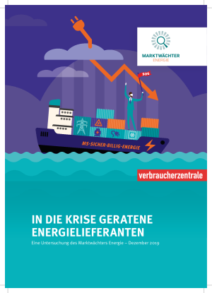 In die Krise geratene Energielieferanten - Untersuchungsbericht des Marktwächter Energie