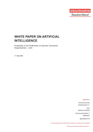 White Paper on Artificial Intelligence | Proposals of vzbv | May 2020