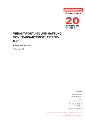 Verantwortung und Haftung von Transaktionsplattformen I Positionspapier des vzbv I 16. November 2020