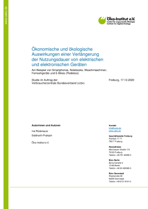 Ökonomische und ökologische Auswirkungen einer Verlängerung der Nutzungsdauer von elektrischen und elektronischen Geräten | Studie im Auftrag des vzbv | 24. November 2020