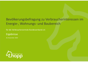 Bevölkerungsbefragung zu Verbraucherinteressen im Energie-, Wohnungs-und Baubereich | Umfrage im Auftrag des vzbv | 26. November 2020