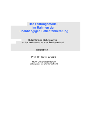 Das Stiftungsmodell im Rahmen der Unabhängigen Patientenberatung | Gutachten im Auftrag des vzbv | Februar 2021