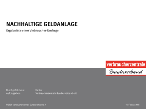 Ergebnispräsentation zur Umfrage "Nachhaltige Geldanlagen" | Grafischer Datenbericht | 11. Februar 2021