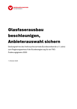 Glasfaserausbau beschleunigen, Anbieterauswahl sichern