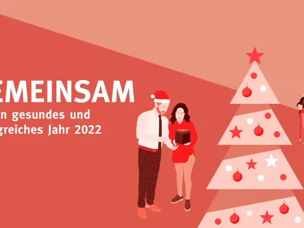 Zu sehen ist der Weihnachtsgruß 2021. Das Motiv ist ausschließlich in Rottönen gehalten. Im Fordergrund befindet sich ein geschmückter Tannenbaum. Im Mittelgrund Menschenpaare unterschiedlichen Alters. Rechts steht der Text: "Gemeinsam stark für ein gesundes und erfolgreiches Jahr".
