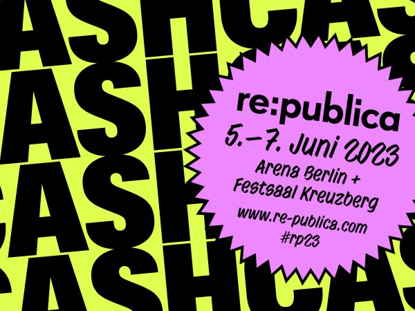 re:publica 5-7- Juni 2023