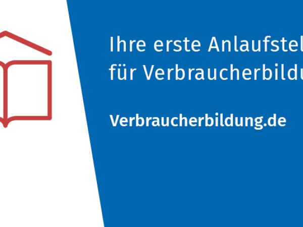 Ihre erste Anlaufstelle für Verbraucherbildung: Verbraucherbildung.de