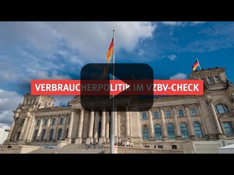 Verbraucherpolitik im Politikcheck